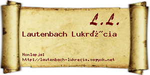 Lautenbach Lukrécia névjegykártya